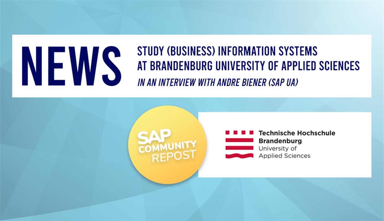 Study (Business) Information Systems at Brandenburg Univ. of Applied Sciences